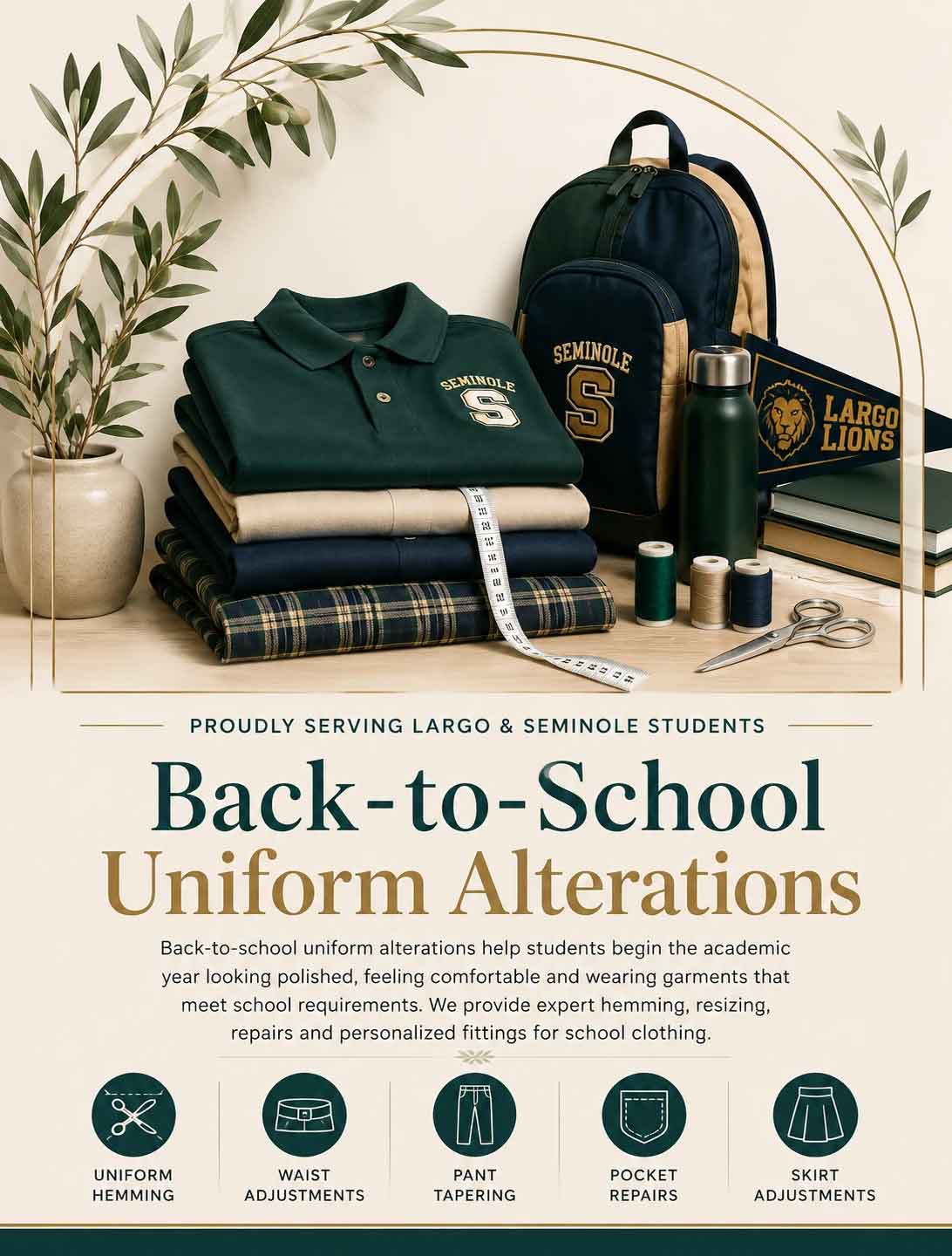 Back-to-school uniform alterations including hemming and waist adjustments in Largo Florida
